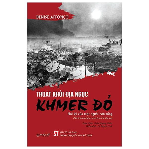 thoát khỏi địa ngục khmer đỏ - hồi ký của một người còn sống