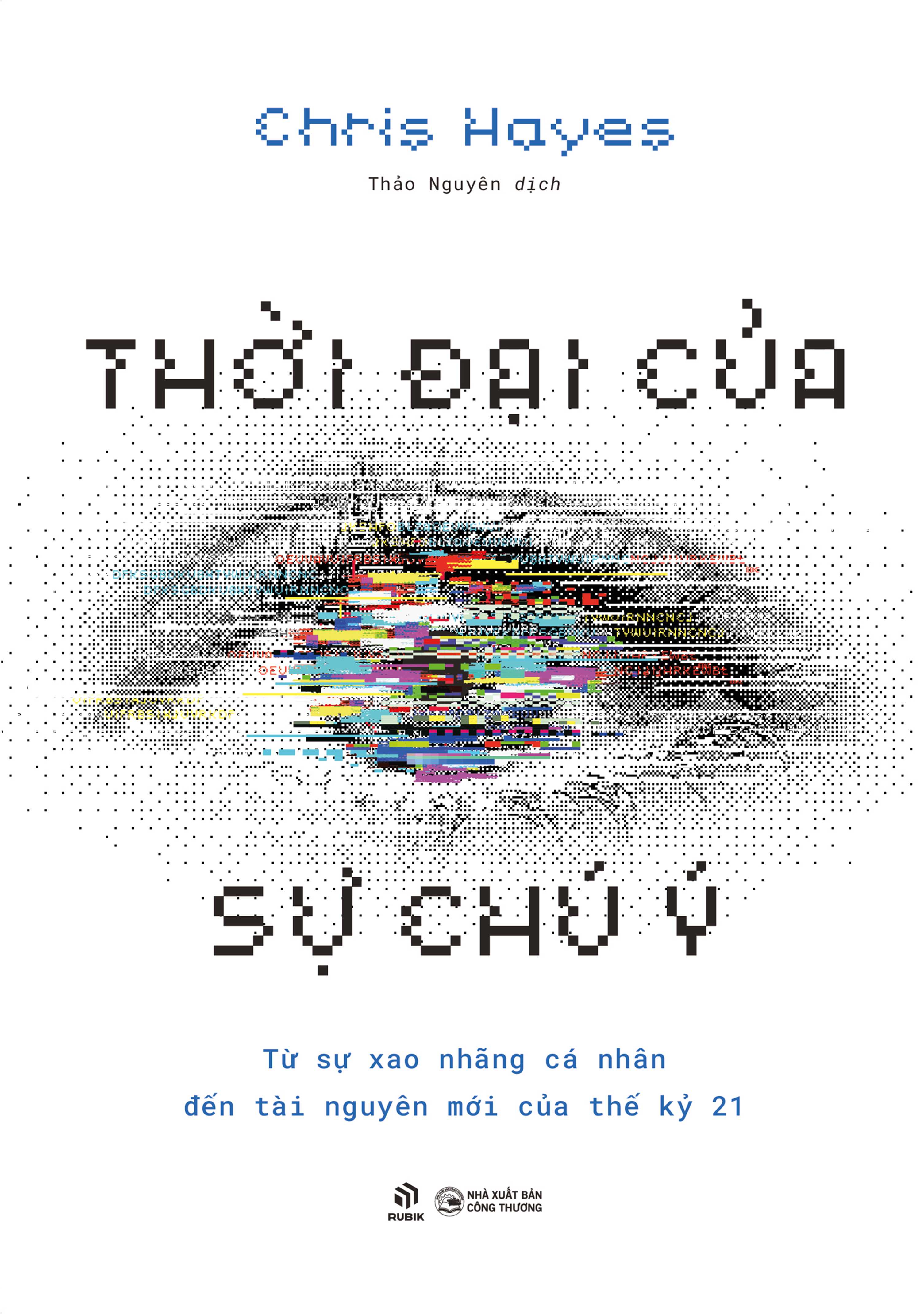 Thời Đại Của Sự Chú Ý - Từ Sự Xao Nhãng Cá Nhân Đến Tài Nguyên Mới Của Thế Kỷ 21 - Ảnh 2