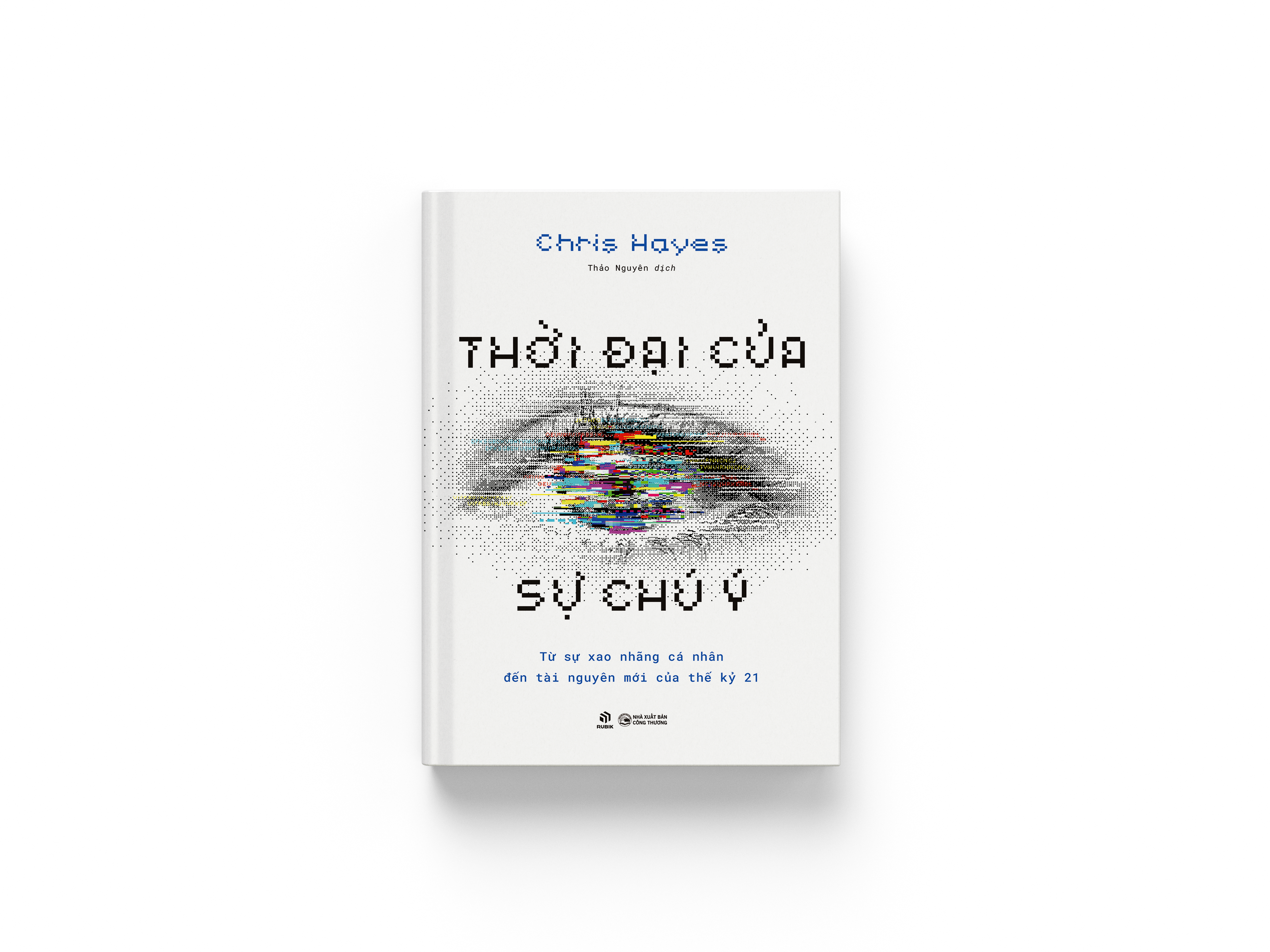 Thời Đại Của Sự Chú Ý - Từ Sự Xao Nhãng Cá Nhân Đến Tài Nguyên Mới Của Thế Kỷ 21 - Ảnh 3