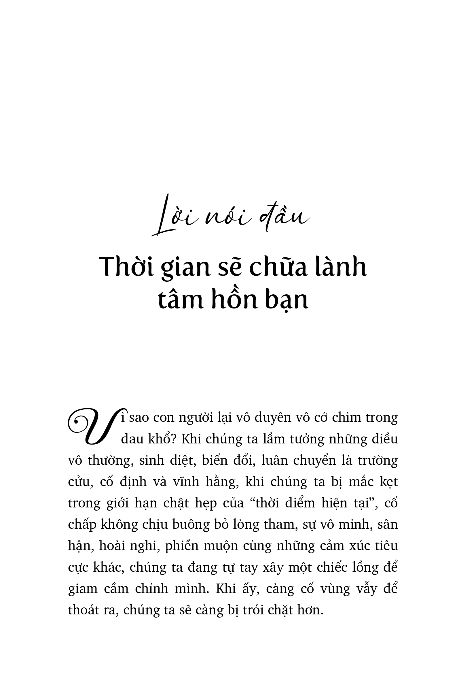 Thời Gian Sẽ Chữa Lành Tâm Hồn Bạn - Everything Will Be In The Past - Ảnh 5