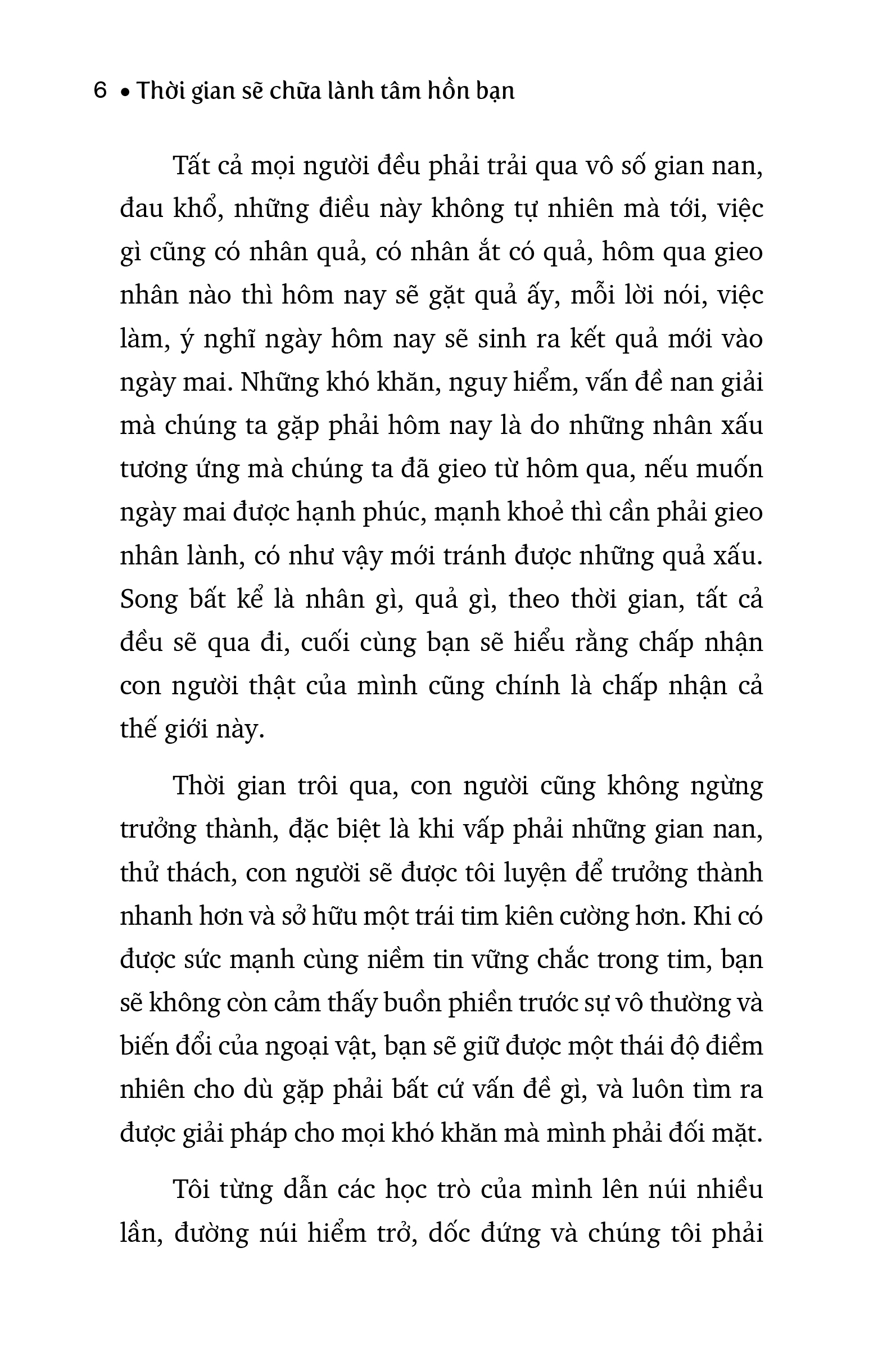 Thời Gian Sẽ Chữa Lành Tâm Hồn Bạn - Everything Will Be In The Past - Ảnh 6