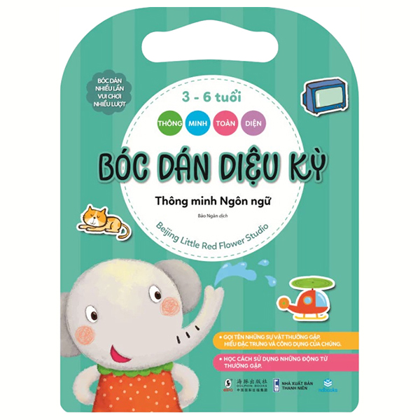 Thông Minh Toàn Diện - Bóc Dán Diệu Kỳ - 3-6 Tuổi - Thông Minh Ngôn Ngữ