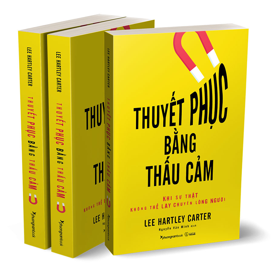 Thuyết Phục Bằng Thấu Cảm - Khi Sự Thật Không Thể Lay Chuyển Lòng Người - Ảnh 4