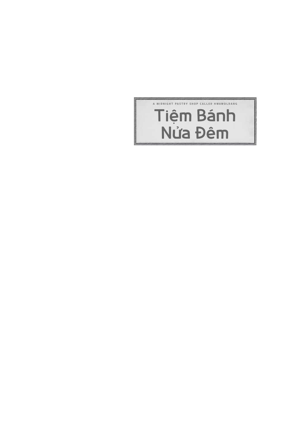 Tiệm Bánh Nửa Đêm - Ảnh 7