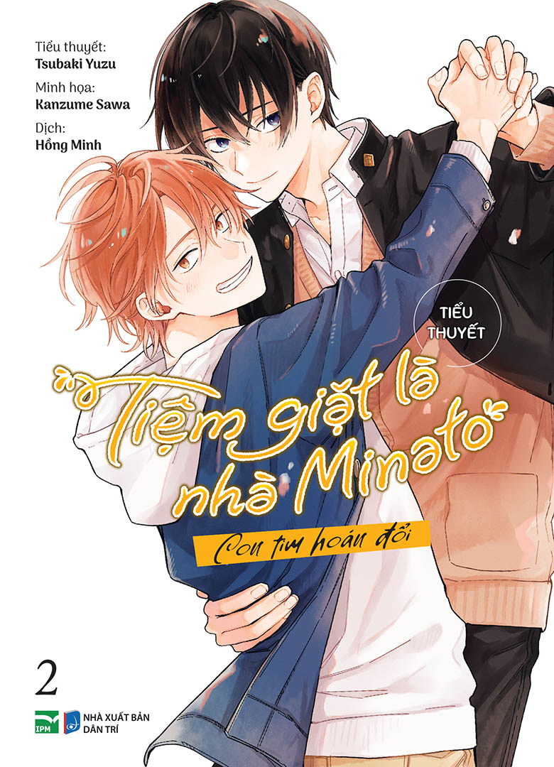 [tiểu thuyết] tiệm giặt là nhà minato - tập 2 - con tim hoán đổi - Ảnh 2