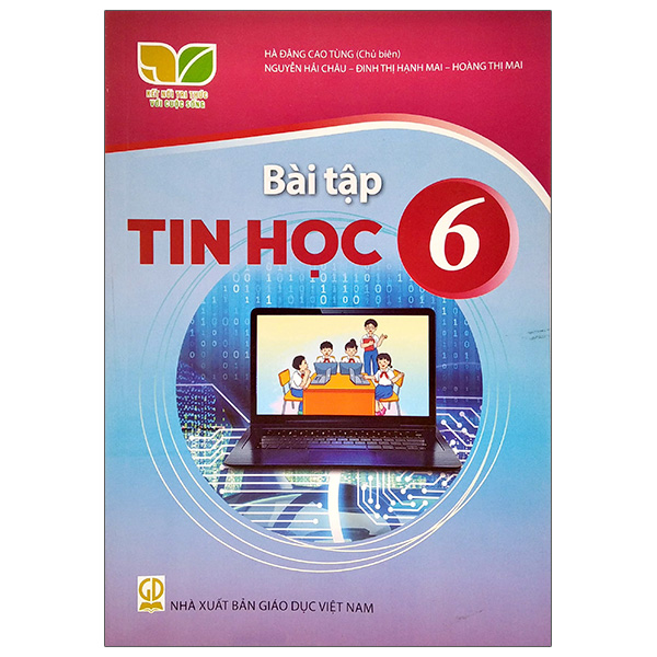 Tin Hoc 6 (Bo Sach Ket Noi Tri Thuc Voi Cuoc Song) (Chuan) - Ảnh 16