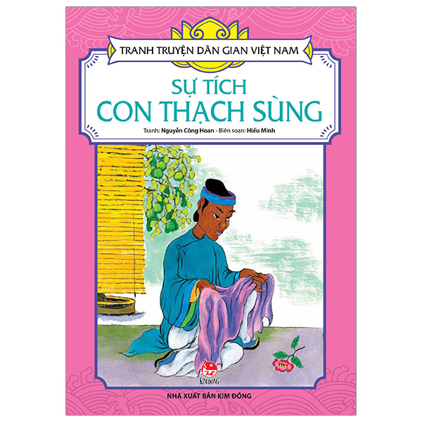 Tranh Truyện Dân Gian Việt Nam - Sự Tích Con Thạch Sùng (Tái Bản 2026)