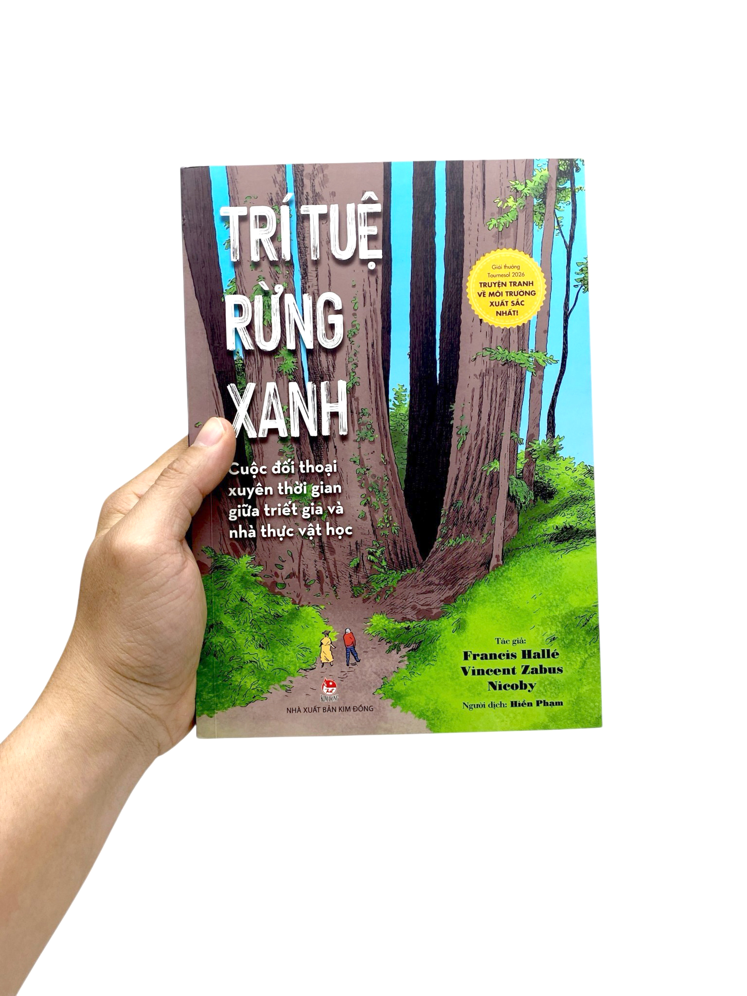 Trí Tuệ Rừng Xanh - Cuộc Đối Thoại Xuyên Thời Gian Giữa Triết Gia Và Nhà Thực Vật Học - Ảnh 7