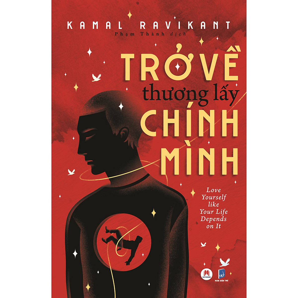 trở về thương lấy chính mình - Ảnh 3