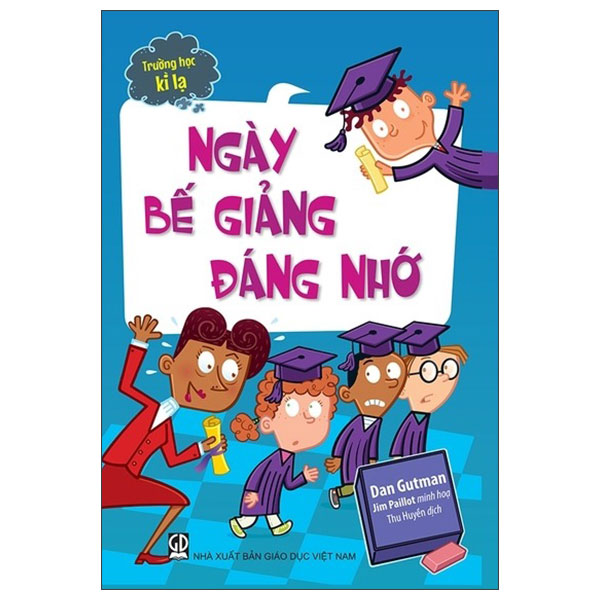 Trường Học Kì Lạ - Ngày Bế Giảng Đáng Nhớ