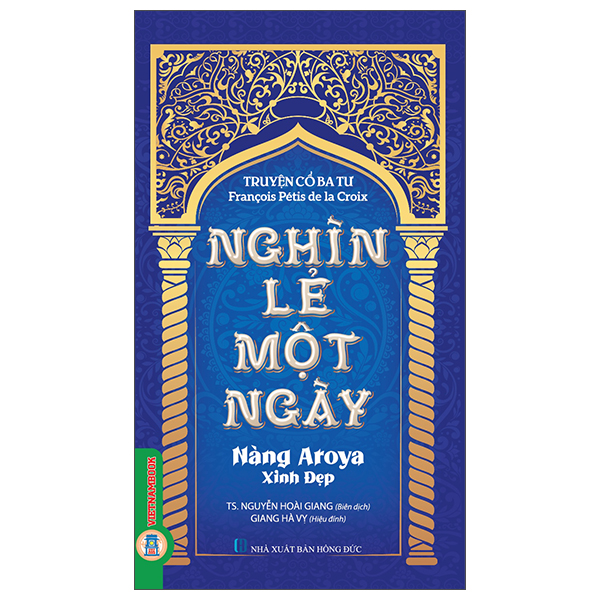 Truyện Cổ Ba Tư - Nghìn Lẻ Một Ngày - Công Chúa Xứ Cachemire - Ảnh 8