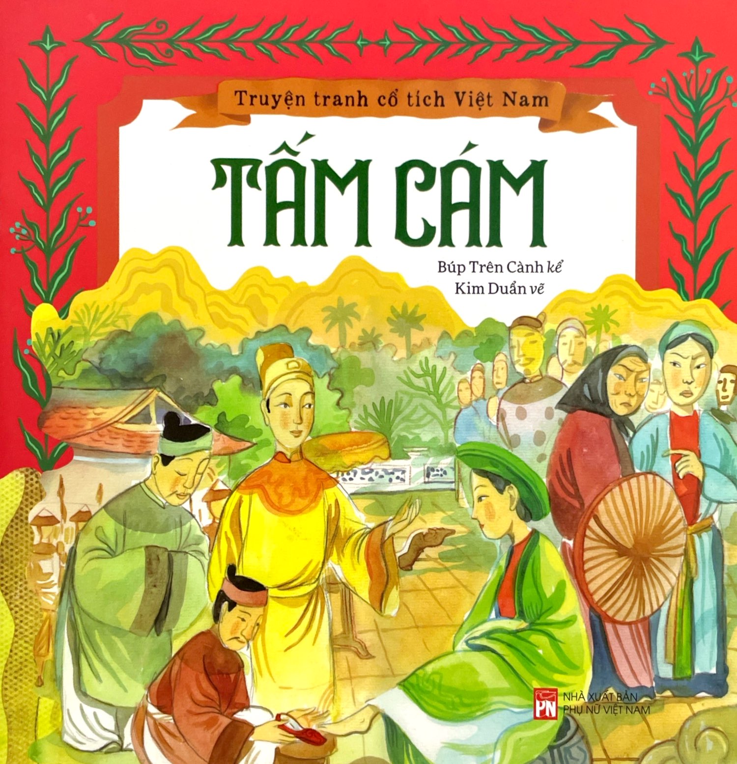 truyện tranh cổ tích việt nam - tấm cám - Ảnh 2