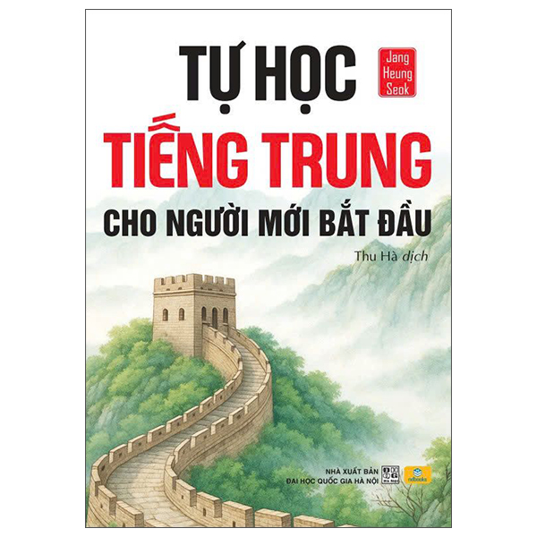 Tự Học Tiếng Trung Cho Người Mới Bắt Đầu
