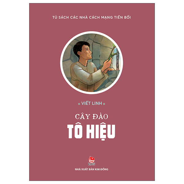 Tủ Sách Các Nhà Cách Mạng Tiền Bối - Nguyễn Hữu Tiến - Người Vẽ Cờ Tổ Quốc - Ảnh 8