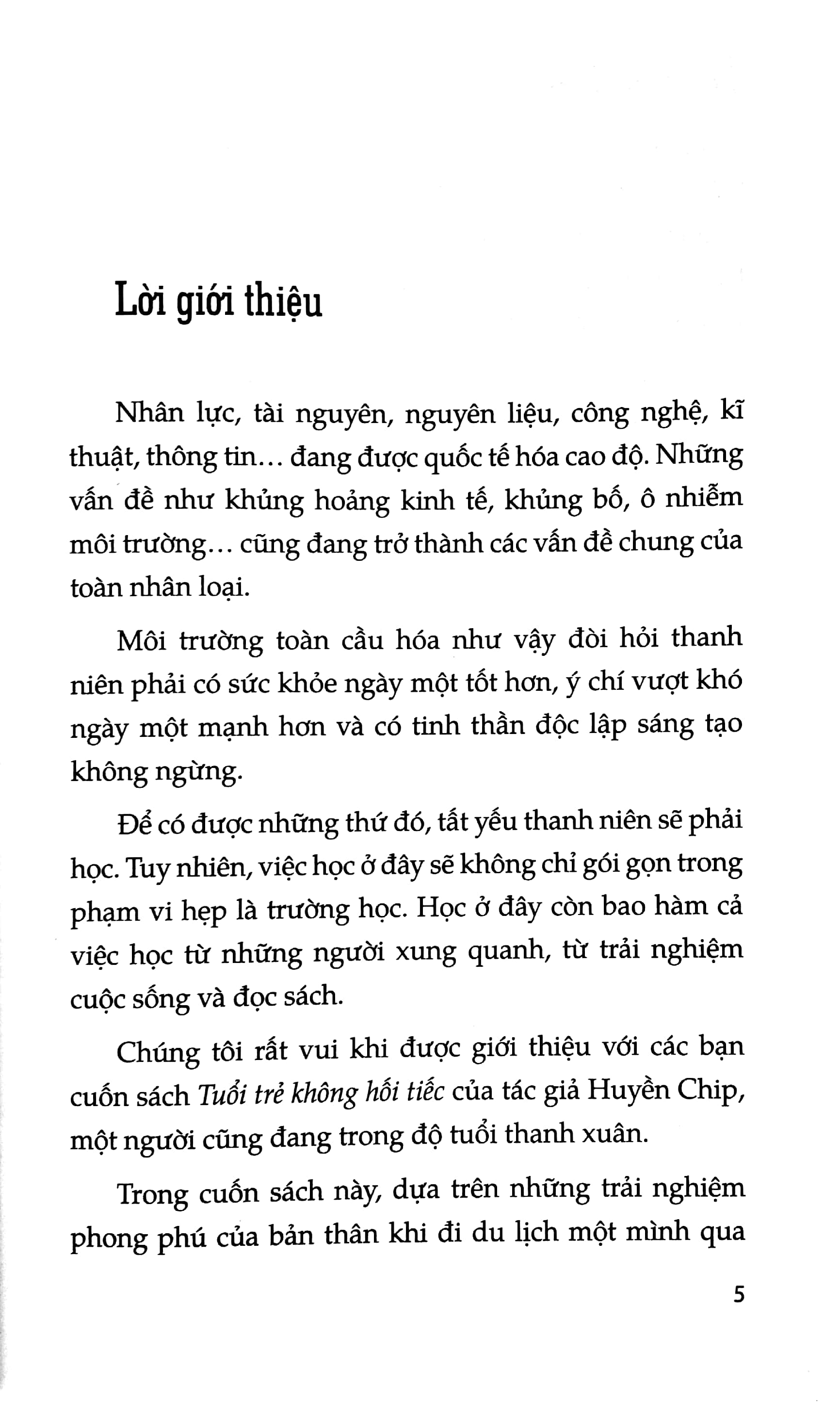 Tuổi Trẻ Không Hối Tiếc - Ảnh 4