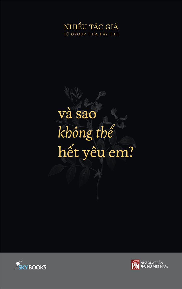 và sao không thể hết yêu em? - tặng kèm bookmark - Ảnh 2
