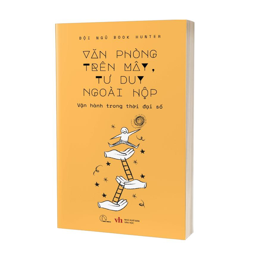 Văn Phòng Trên Mây, Tư Duy Ngoài Hộp - Vận Hành Trong Thời Đại Số - Ảnh 3
