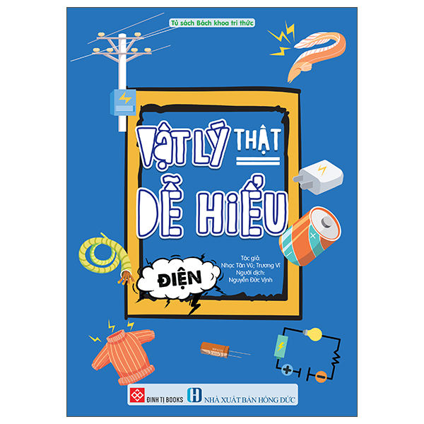 Vật Lý Thật Dễ Hiểu - Từ - Ảnh 13
