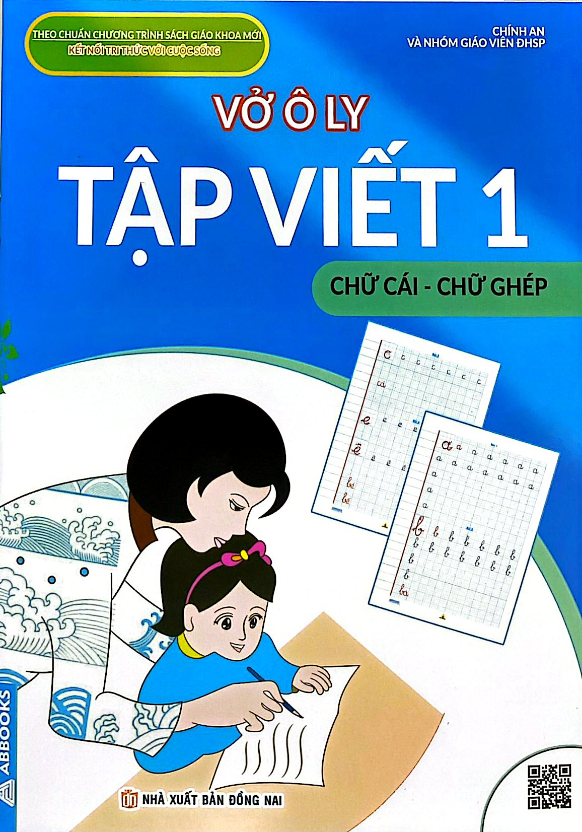 Vở Ô Ly Tập Viết 1 - Chữ Cái-Chữ Ghép (Theo Chuẩn Chương Trình Sách Giáo Khoa Mới Kết Nối Tri Thức Với Cuộc Sống) - Ảnh 2