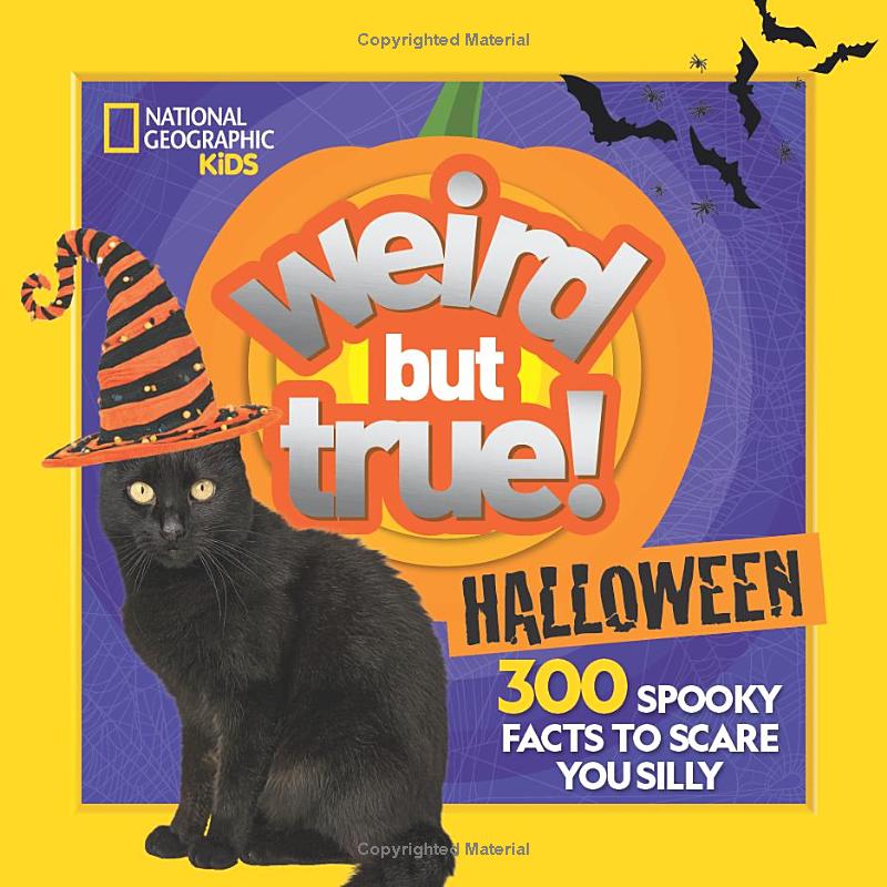 weird but true! halloween: 300 spooky facts to scare you silly - Ảnh 2