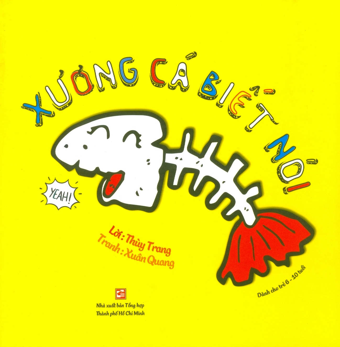 xương cá biết nói (dành cho trẻ 6-10 tuổi) - Ảnh 2